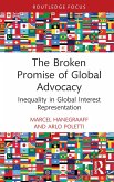 The Broken Promise of Global Advocacy
