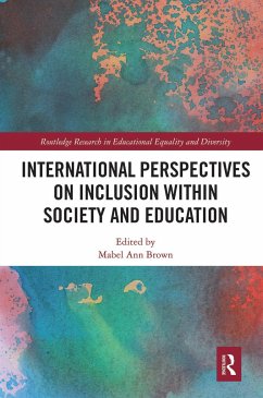 International Perspectives on Inclusion within Society and Education