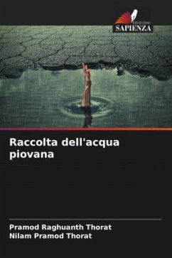 Raccolta dell'acqua piovana - Thorat, Pramod Raghuanth;Thorat, Nilam Pramod