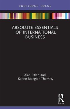 Absolute Essentials of International Business - Sitkin, Alan;Mangion-Thornley, Karine