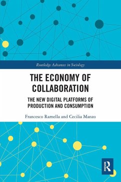 The Economy of Collaboration - Ramella, Francesco; Manzo, Cecilia