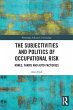 The Subjectivities and Politics of... - Bild 1