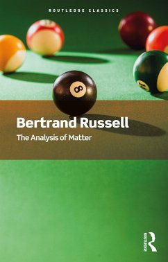 The Analysis of Matter - Russell, Bertrand
