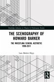 The Scenography of Howard Barker