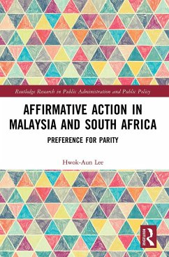 Affirmative Action in Malaysia and South Africa - Lee, Hwok-Aun