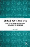 China's Route Heritage