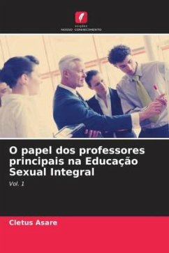 O papel dos professores principais na Educação Sexual Integral - Asare, Cletus