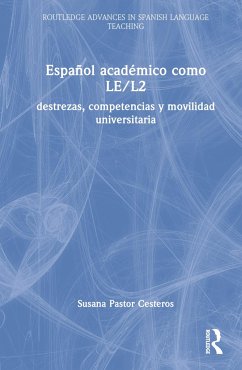 Español Académico Como Le/L2 - Pastor Cesteros, Susana