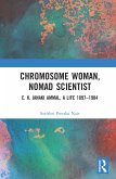 Chromosome Woman, Nomad Scientist