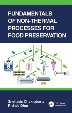 Fundamentals of Non-Thermal Processes for Food Preservation - Chakraborty, Snehasis; Dhar, Rishab