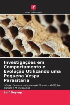 Investigações em Comportamento e Evolução Utilizando uma Pequena Vespa Parasitária - Deyrup, Leif