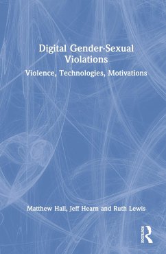 Digital Gender-Sexual Violations - Hall, Matthew; Hearn, Jeff; Lewis, Ruth