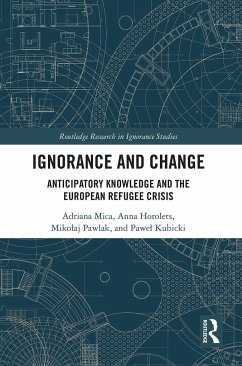 Ignorance and Change - Mica, Adriana; Horolets, Anna; Pawlak, Mikolaj