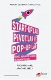 Start-uplar, Pivotlar ve Pop-uplar