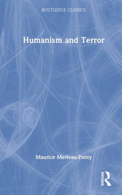 Humanism and Terror - Merleau-Ponty, Maurice