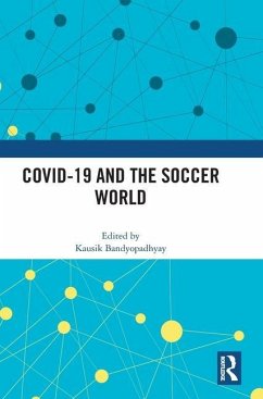 COVID-19 and the Soccer World