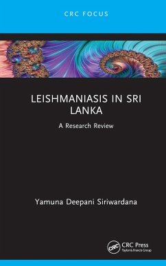 Leishmaniasis in Sri Lanka - Siriwardana, Yamuna Deepani (Department of Parasitology, Faculty of