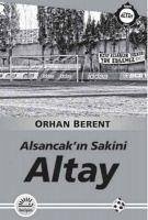 Altay - Berent, Orhan