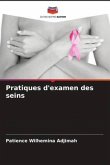 Pratiques d'examen des seins
