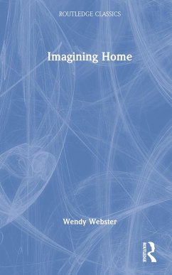 Imagining Home - Webster, Wendy