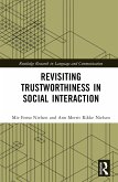 Revisiting Trustworthiness in Social Interaction