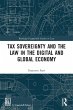 Tax Sovereignty and the Law in the... - Bild 1