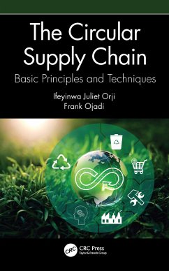 The Circular Supply Chain - Orji, Ifeyinwa Juliet; Ojadi, Frank