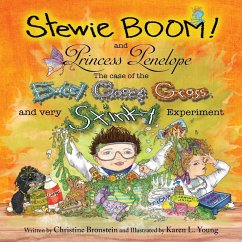 Cover Stewie Boom! and Princess Penelope: The Case of the Eweey, Gooey, Gross and Very Stinky Experiment