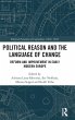 Political Reason and the Language of... - Bild 1