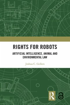 Rights for Robots - Gellers, Joshua C.