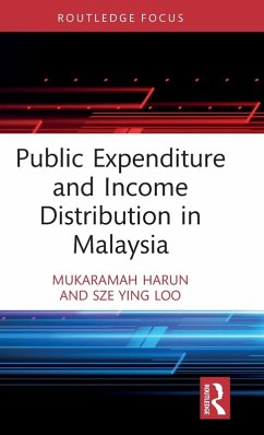 Public Expenditure and Income Distribution in Malaysia - Harun, Mukaramah;Loo, Sze Ying