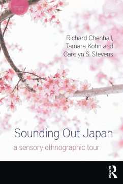 Sounding Out Japan - Chenhall, Richard;Kohn, Tamara;Stevens, Carolyn S.