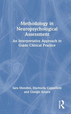 Methodology in Neuropsychological Assessment - Mondini, Sara; Cappelletti, Marinella; Arcara, Giorgio