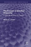The Process of Question Answering