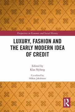 Cover Luxury, Fashion and the Early Modern Idea of Credit