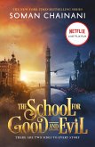 The School for Good and Evil. Movie Tie-In