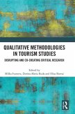 Qualitative Methodologies in Tourism Studies