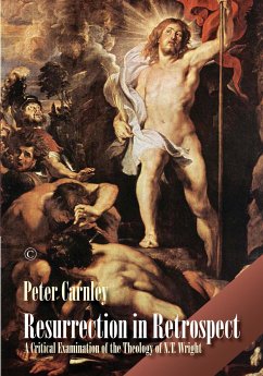 The Resurrection in Retrospect - Carnley, Peter