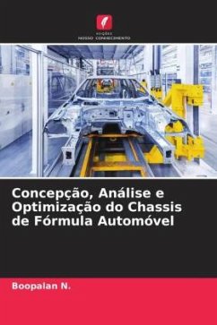 Concepção, Análise e Optimização do Chassis de Fórmula Automóvel - N., Boopalan