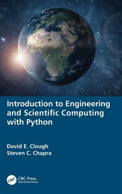 Introduction to Engineering and Scientific Computing with Python - Clough, David E.;Chapra, Steven C.