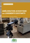 Amélioration acoustique des logements existants