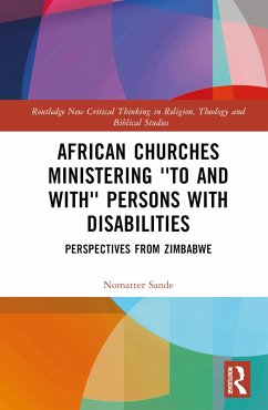 African Churches Ministering 'to and with' Persons with Disabilities - Sande, Nomatter