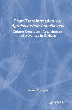 Plant Transformation via Agrobacterium Tumefaciens - Mangena, Phetole