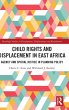 Child Rights and Displacement in East... - Bild 1