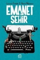 Emanet Sehir - Cantek, Levent; Pekmezci, Berat