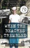 When the Beaches Trembled (eBook, ePUB)