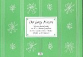 Der junge Mozart 16 kleine Stücke für 3 Blockflöten (SSA) Spielpartitur Der junge Mozart 16 kleine Stücke für 3 Blockflöten (SSA) Spielpartitur
