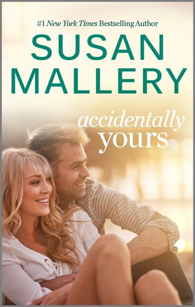 Accidentally Yours (eBook, ePUB) Accidentally Yours (eBook, ePUB)