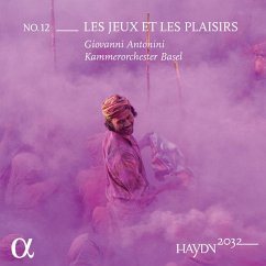 Haydn 2032 Vol.12: Les Jeux Et Les Plaisirs - Antonini,Giovanni/Kammerorchester Basel