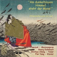 Am Dunkelblauen Himmel Steht Der Mond-Hin.Lyrik - Krawczuk/Kalmbach/Cheng/Yang
